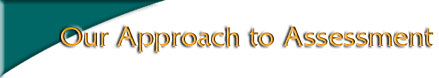 Our Approach to Assessment